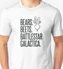 Bears Beets Battlestar Galactica Unisex T-Shirt