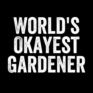 Essential TShirt for Sale mit "Der beste Gärtner der Welt Lustiges