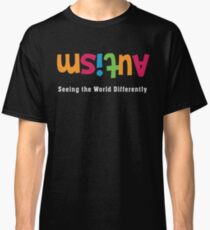 Autism Awareness Seeing the World Differently Classic T-Shirt