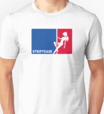 Striptease Unisex T-Shirt