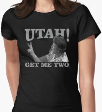 utah get me two Women's Fitted T-Shirt