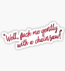 "gently" Sticker