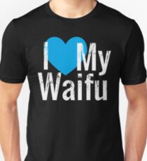 I Love My Waifu Unisex T-Shirt