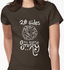 20 Sides to Every Story Tee Women's Fitted T-Shirt