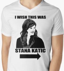 I Wish This Was Stana Katic Men's V-Neck T-Shirt