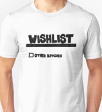 Kanye West Yeezus Wishlist Unisex T-Shirt