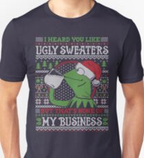 I Heard You Like Ugly Sweaters Unisex T-Shirt