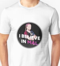 Ich glaube an Mal Slim Fit T-Shirt