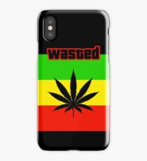 Wasted (Smoke weed) iPhone Case