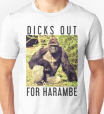 Dicks Out For Harambe Unisex T-Shirt