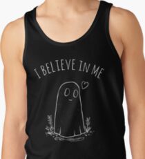 I Believe In Me Tank Top