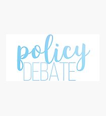 policy debate -- blue Photographic Print