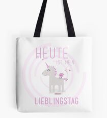 Unicorn - Today is my favorite day Tote Bag