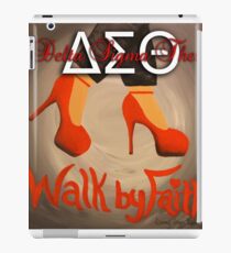 WALK BY FAITH - DELTA SIGMA THETA iPad Case/Skin