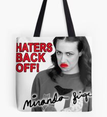 Miranda Sings Haters Back Off Tote Bag