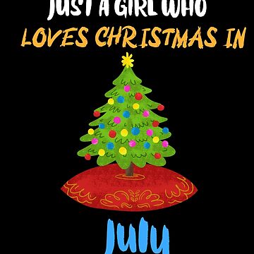 Just a girl who loves Christmas in July - Christmas decorations