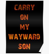carryon my wayward son lyrics