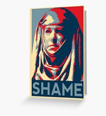 Shame Greeting Card