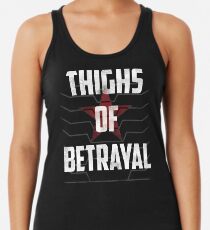 Thighs of Betrayal- The Winter Soldier Racerback Tank Top