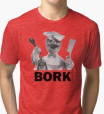 Bork Bork Tri-blend T-Shirt