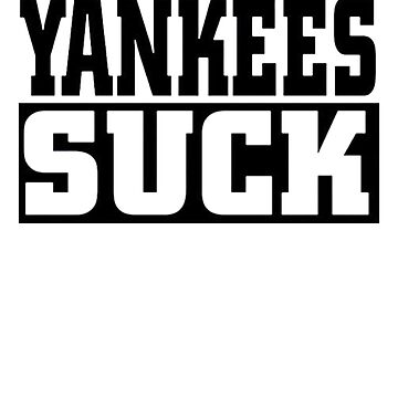 Yankees Suck Shirt Light Style Essential T-Shirt for Sale by