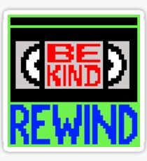 Be Kind Rewind Sticker