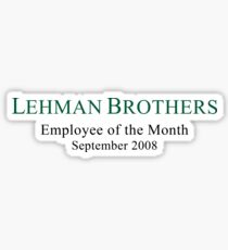 Lehman Brothers Political Humor Sticker