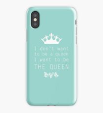The Queen iPhone Case