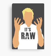 Gordon Ramsay -It's RAW! Canvas Print
