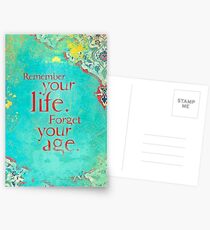 Remember Your Life, Forget Your Age Postcards