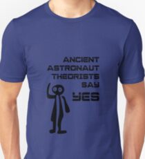 Ancient Aliens - Ancient Astronaut Theorists Say Yes Nazca Lines Unisex T-Shirt