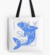 swim free! Tote Bag
