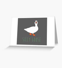 Silly Goose Greeting Card