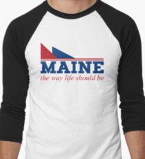 Maine the way life should be Men's Baseball ¾ T-Shirt