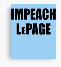 IMPEACH LePage of Maine Canvas Print