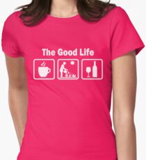 Womens Funny Gardening Shirt The Good Life Women's Fitted T-Shirt
