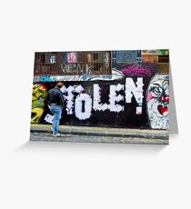 Stolen graffiti - Melbourne Australia Greeting Card