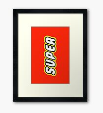 SUPER Framed Print