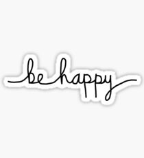 Be Happy Sticker
