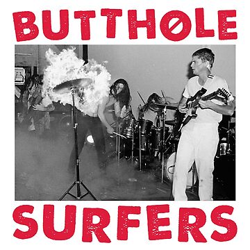 Butthole Surfers // Teenage 90s