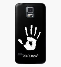 Dark Brotherhood - We Know Case/Skin for Samsung Galaxy