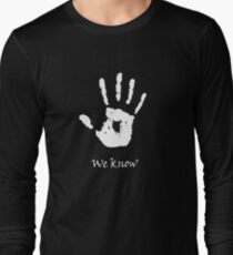 Dark Brotherhood - We Know Long Sleeve T-Shirt