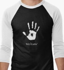 Dark Brotherhood - We Know Men's Baseball ¾ T-Shirt