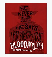 Blood Meridian Art Print Photographic Print