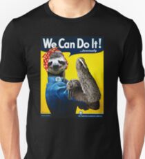 We Can Do It (...Eventually) Sloth Unisex T-Shirt