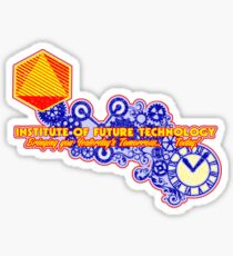 Yesterday's Tomorrow Today Sticker