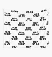 TRUST NO ONE. Wall Tapestry