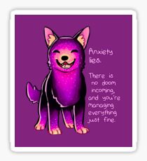 "Anxiety Lies" Sparkle Pup Sticker