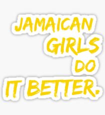 Jamaica Girls Do It Better Sticker