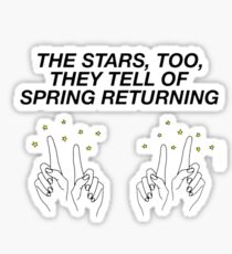 Spring Awakening- Those You've Known Sticker